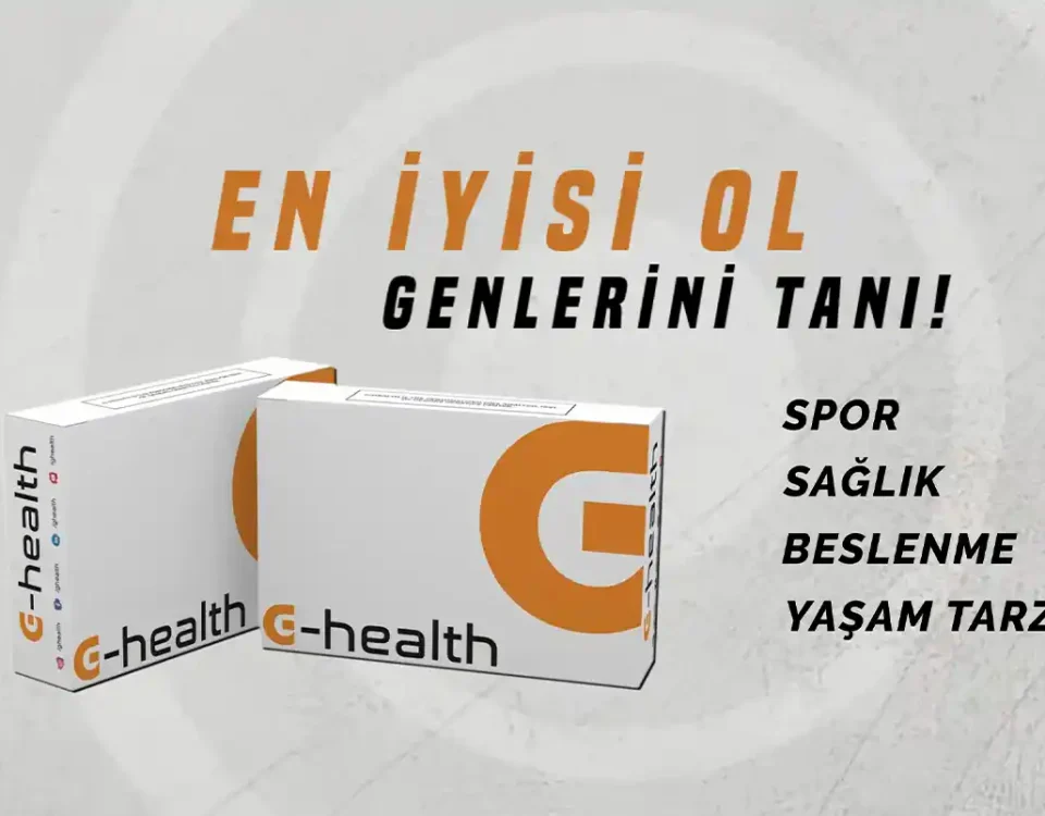 G-Health genetik analizleri: DNA’ya dayalı beslenme, cilt ve spor değerlendirmesi