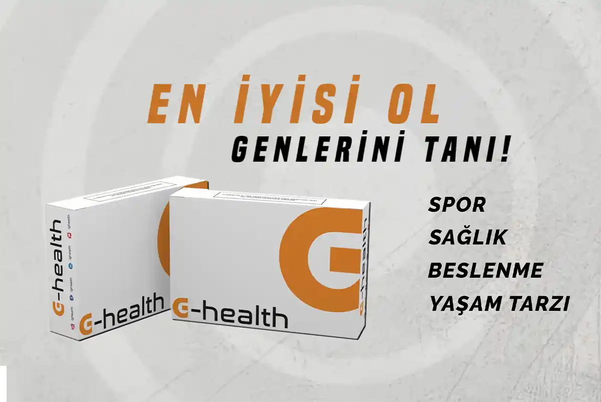 G-Health genetik analizleri: DNA’ya dayalı beslenme, cilt ve spor değerlendirmesi